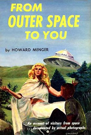 From Outer Space To You by Howard
                Menger