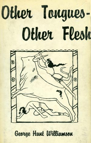 Other
                Tongues Other Flesh by George Hunt Williamson